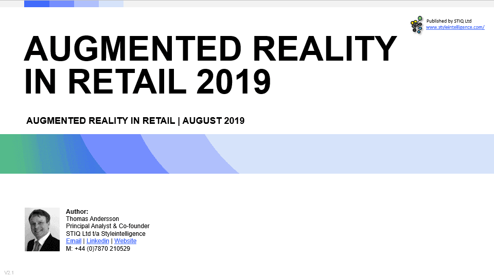 Market Report: Immersive Retail (AR in Retail) 2019 - STIQ Ltd (t/a Styleintelligence)