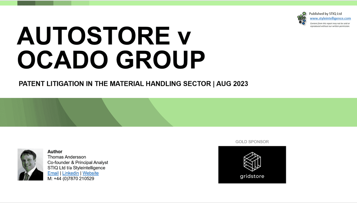 Mini Report: AutoStore vs. Ocado Group, Warehouse Automation Patent Litigation - STIQ Ltd (t/a Styleintelligence)
