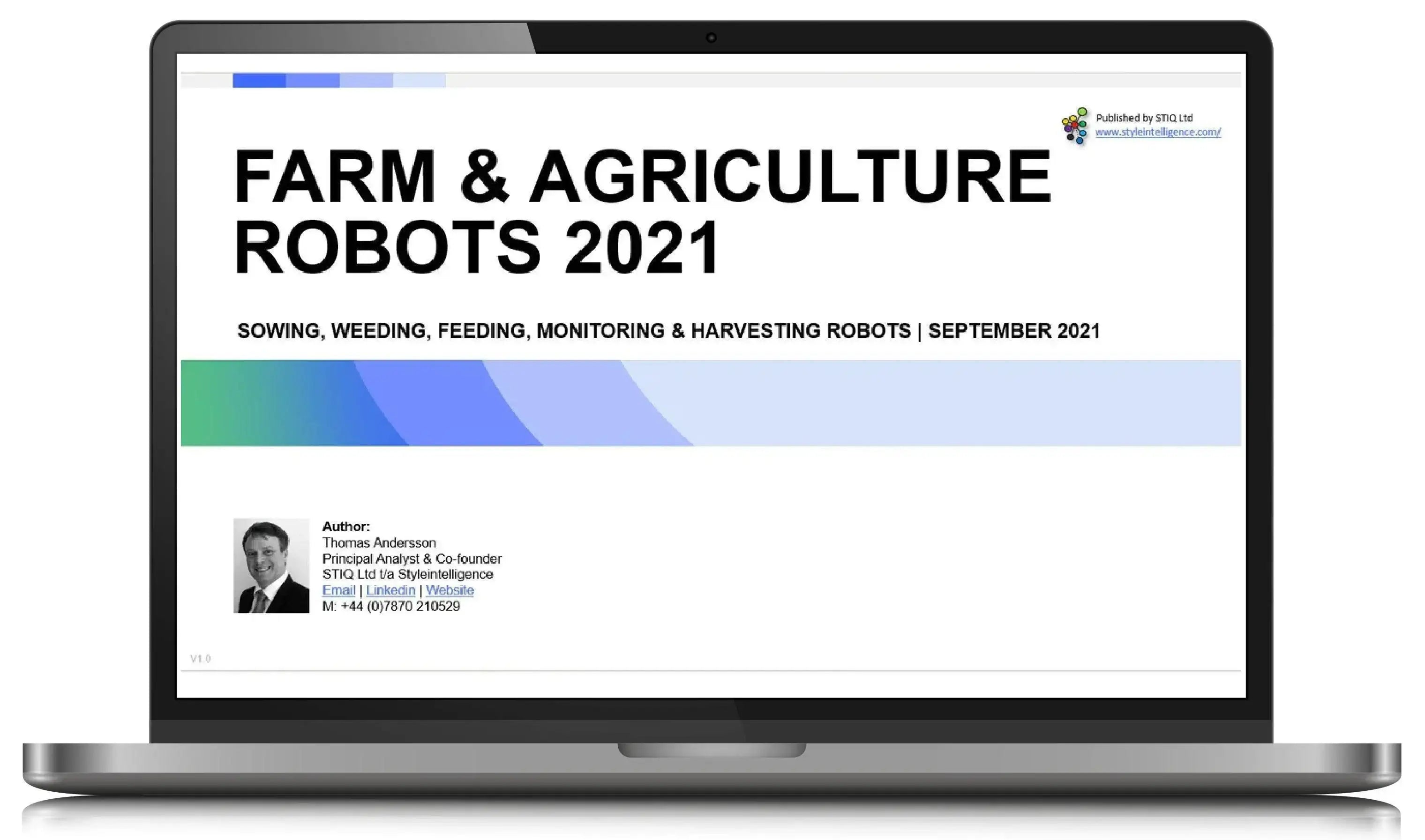 Market Report: Farm Robots 2021 - STIQ Ltd (t/a Styleintelligence)
