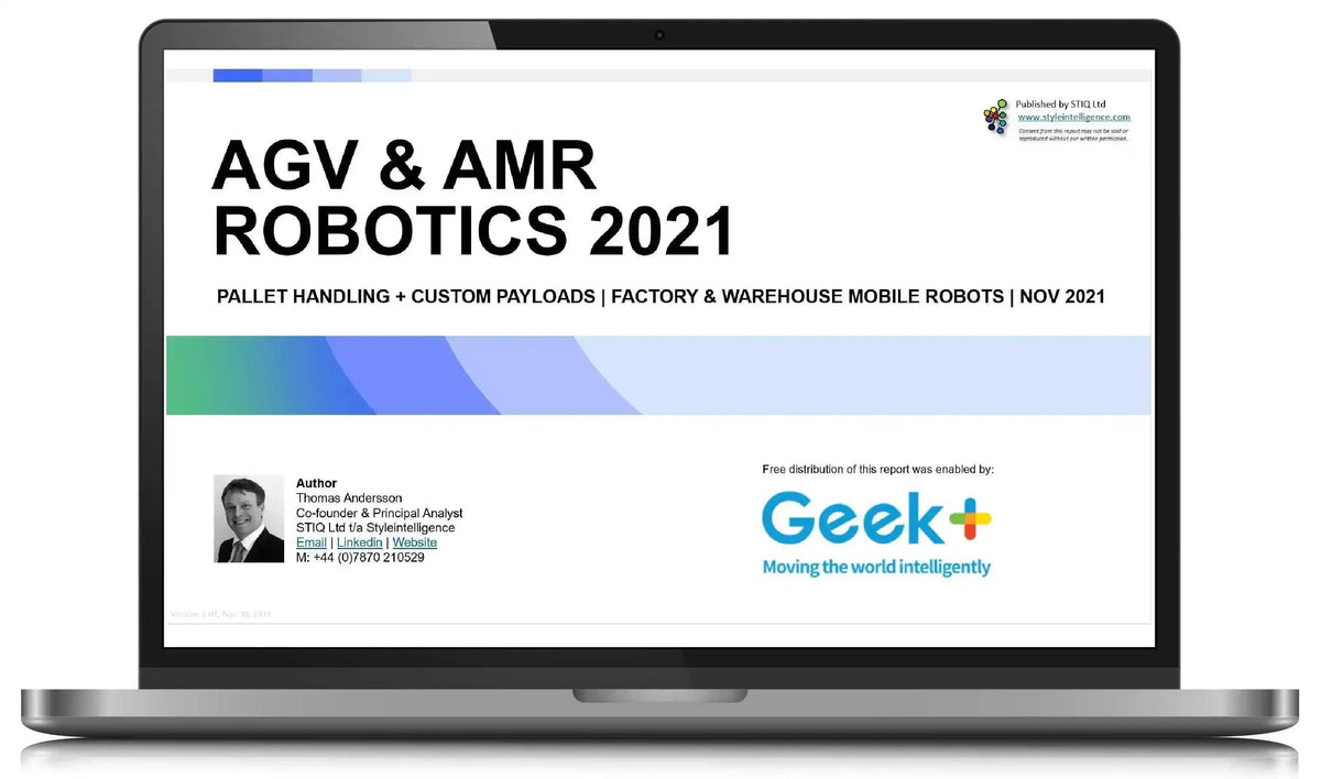 Market Report: AGV & AMR Robotics 2021 - STIQ Ltd (t/a Styleintelligence)