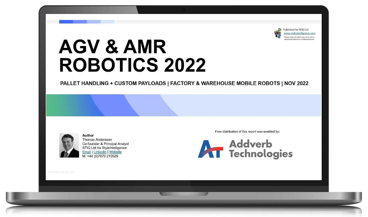 Market Report: AGV & AMR Robotics 2022 - STIQ Ltd (t/a Styleintelligence)