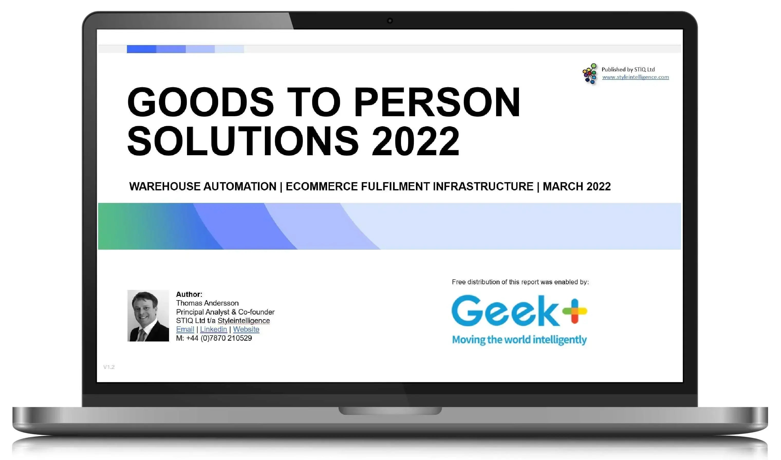 Market Report: Goods-to-Person Ecommerce Fulfilment Robotics 2022 - STIQ Ltd (t/a Styleintelligence)