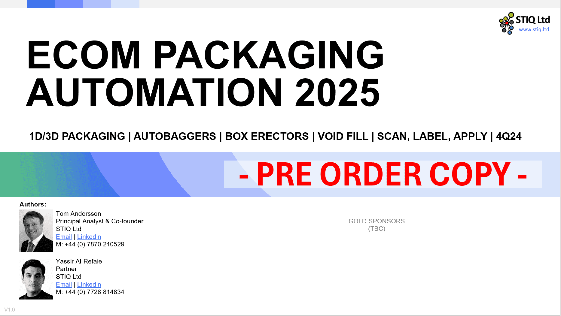 Market Report: Ecom Packaging Automation 2025 (PRE-ORDER) - STIQ Ltd (t/a Styleintelligence)