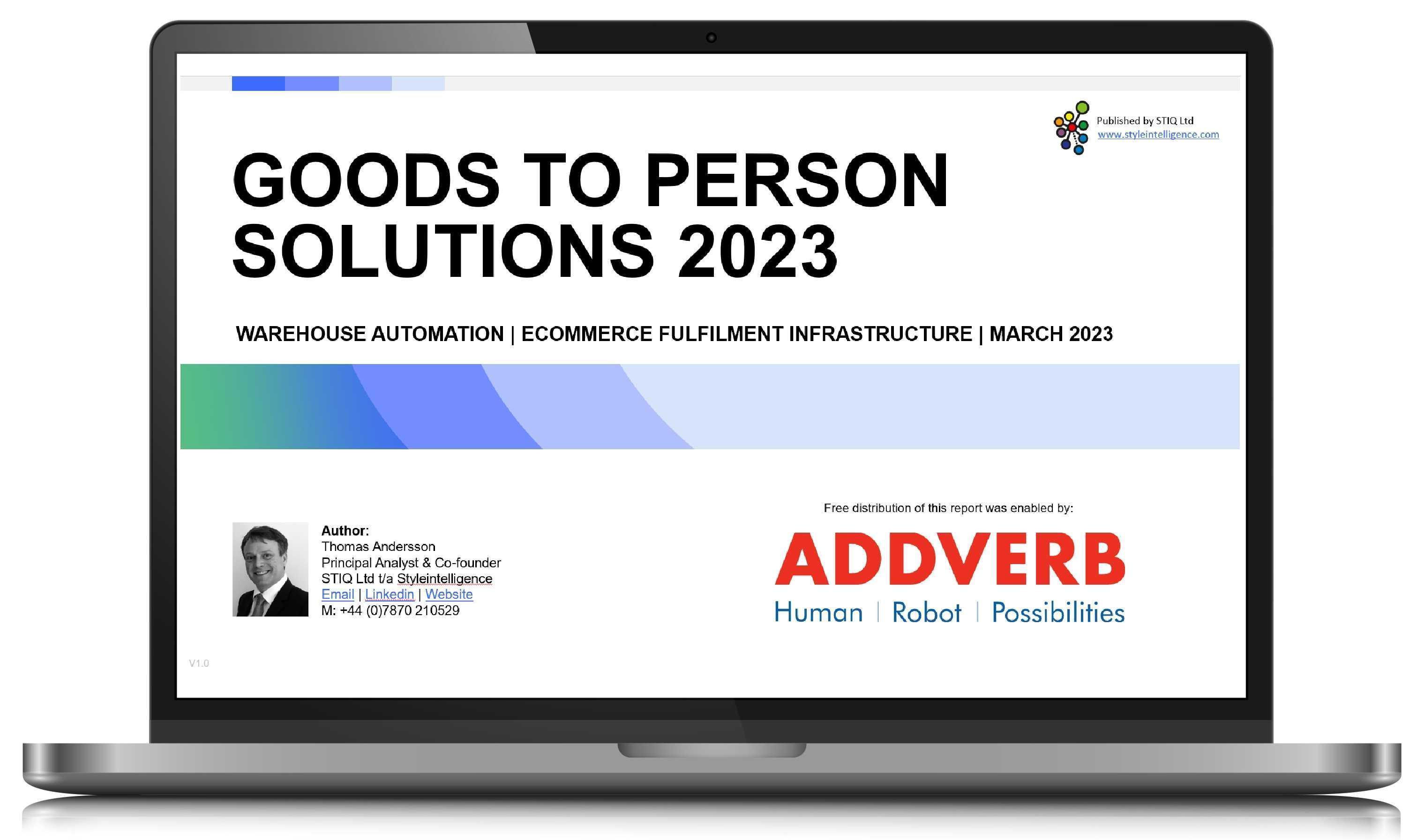 Market Report: Goods-to-Person Ecommerce Fulfilment Robotics 2023 - STIQ Ltd (t/a Styleintelligence)